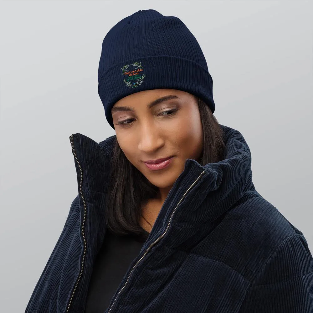 Organic Cotton Ribbed Beanie - There is no place like home - Soft and Stylish Winter Accessory